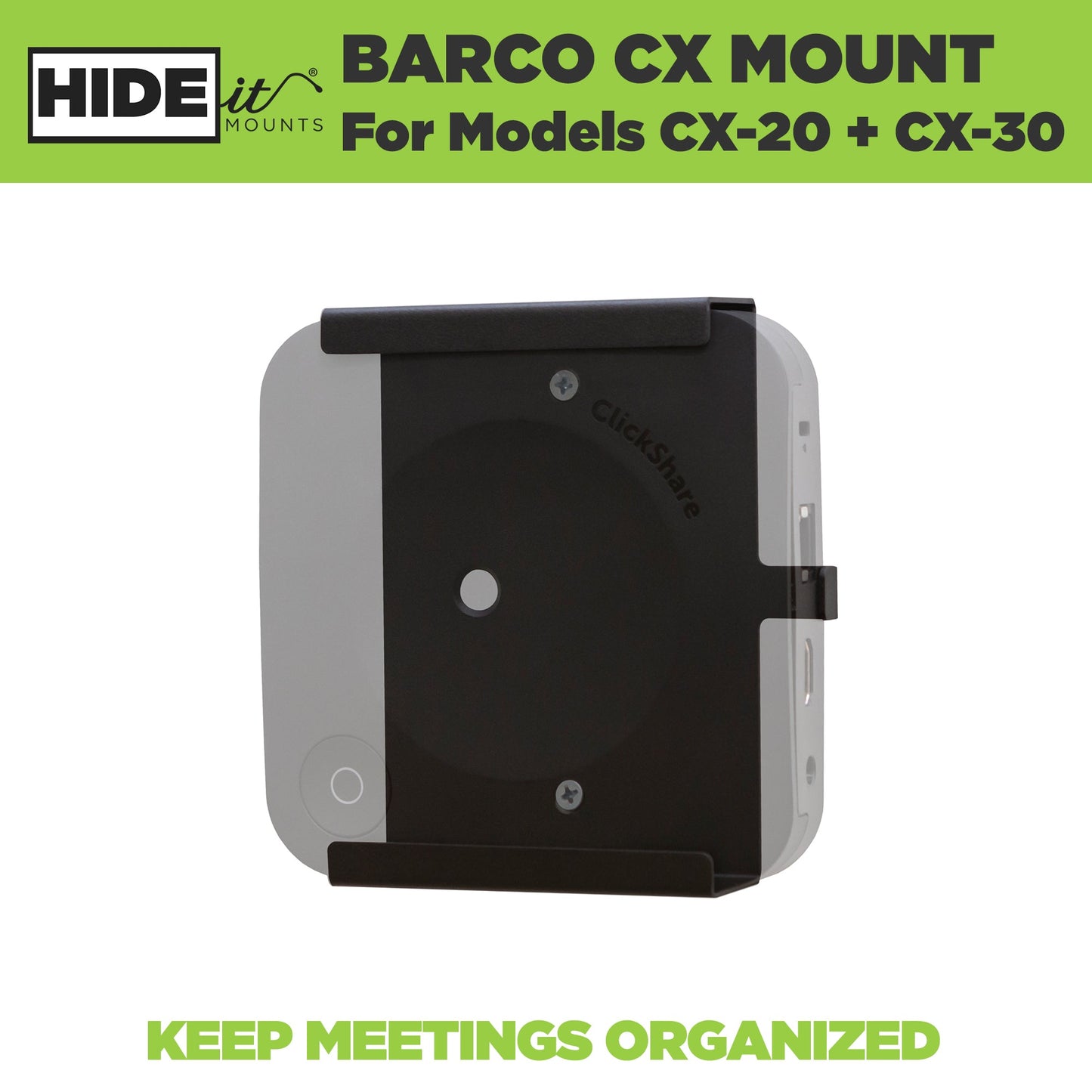 HIDEit CX | Barco ClickShare CX-20 CX-30 Wall Mount