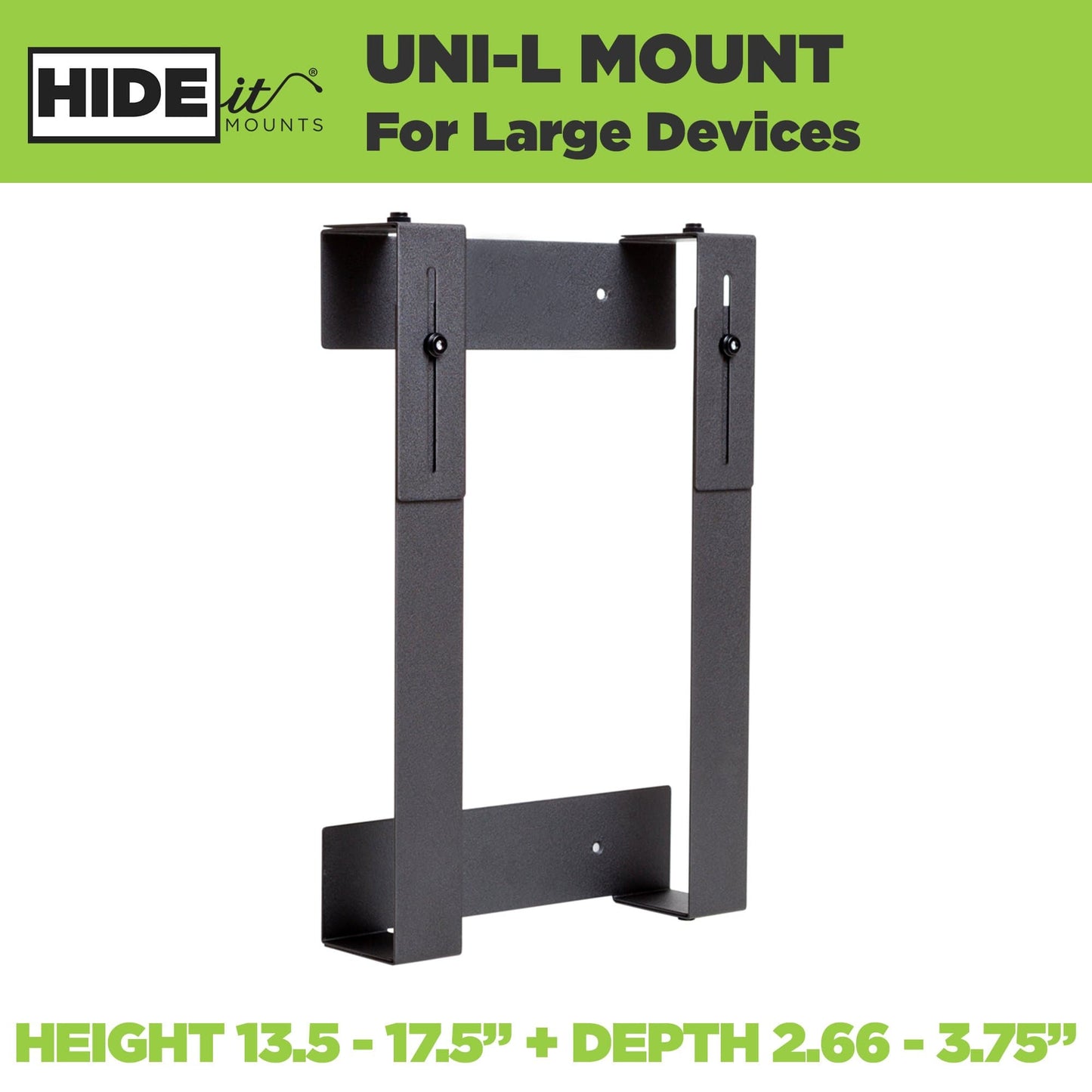 HIDEit Uni-L | Adjustable Large Device Wall Mount - BACKORDERED UNTIL 01/02. ORDER WILL SHIP ONCE ALL ITEMS ARE IN STOCK